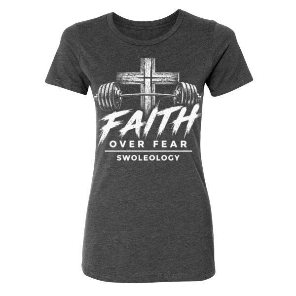 FAITH OVER FEAR - WOMEN'S FITTED T-SHIRT Thumbnail